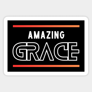 Amazing Grace | Christian Magnet